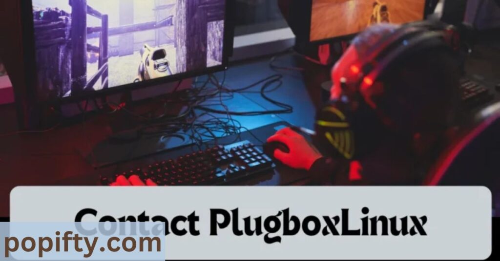 How to Contact PlugboxLinux: Various Support Channels